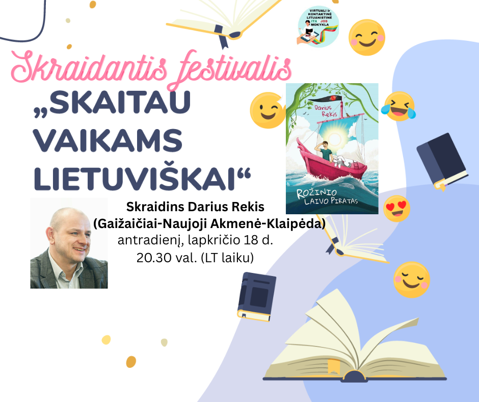Skraidantis festivalis. Skaitau vaikams lietuviskai. Darius Rekis
