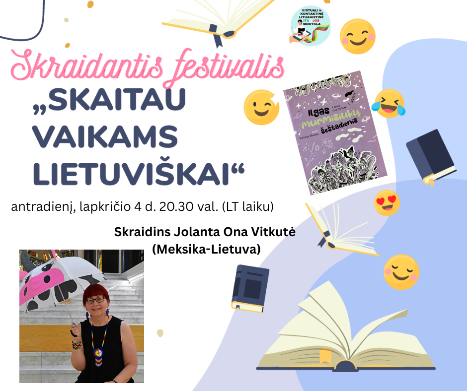 Skraidantis festivalis. Skaitua vaikams lietuviskai. Jolanta Vitkute