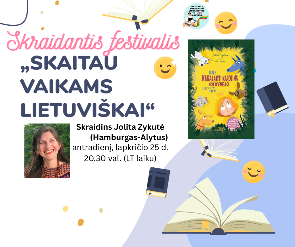 Skraidantis festivalis.Skaitau vaikams lietuviskai. Jolita Zykute