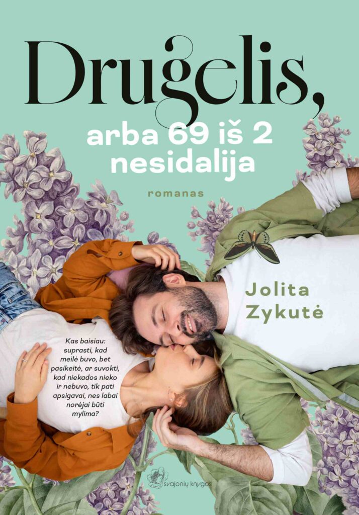 J. Zykutės romano Drugelis arba 69 iš 2 nesidalija viršelis